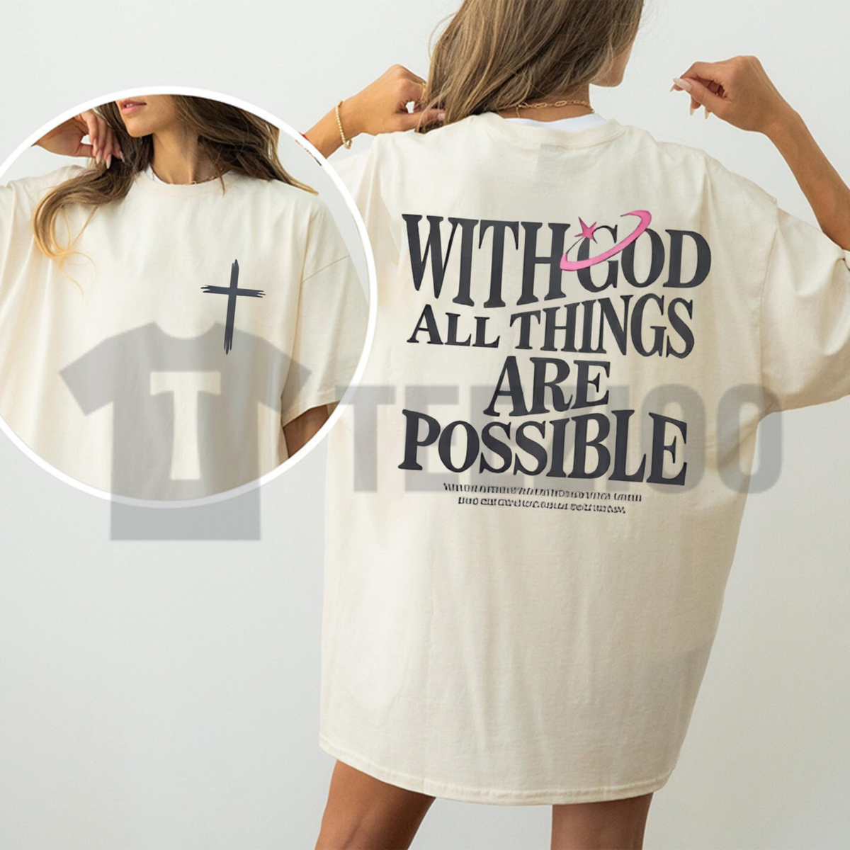 "With God All Things Are Possible" Tee